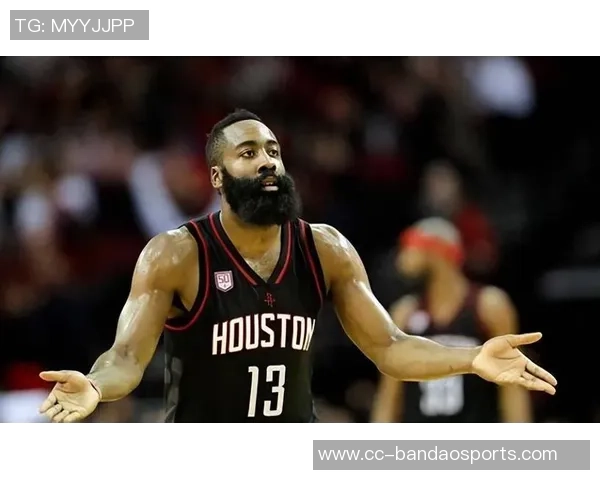 哈登强调球队需保持警惕不容忽视低谷的教训与压力